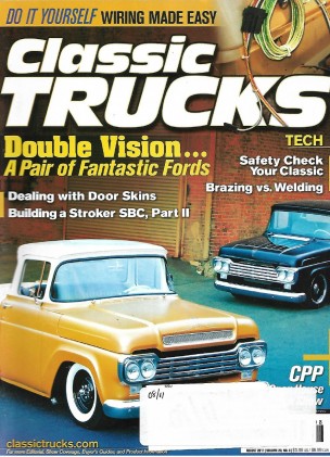 CLASSIC TRUCKS 2011 AUG - STROKER SBC PT 2, BRAZING V WELDING, HOT AIR